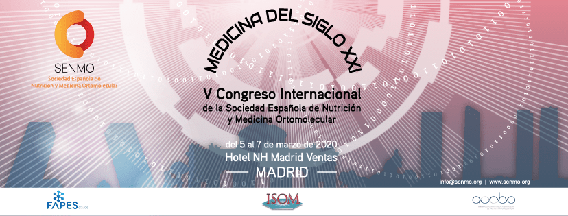 V Congreso Internacional sobre Nutrición y Medicina Ortomolecular: la medicina del siglo XXI