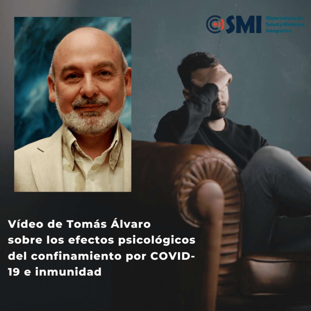 Vídeo del Dr. Tomás Álvaro sobre COVID-19: confinamiento e inmunidad